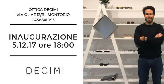 Martedì 5 Dicembre saremo presenti all’inaugurazione dell’Ottica Decimi a Montorio, in Via Olivè 13/B.